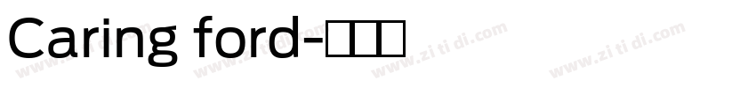 Caring ford字体转换